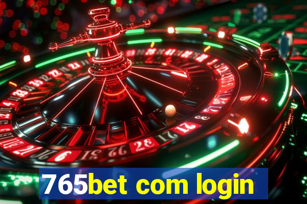 765bet com login